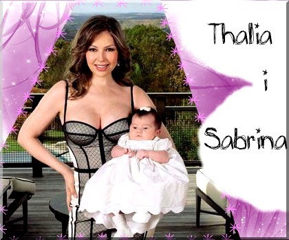 Adrianna Thalia Sodi Miranda wraz ze swoją córeczką Sabrinką :)
