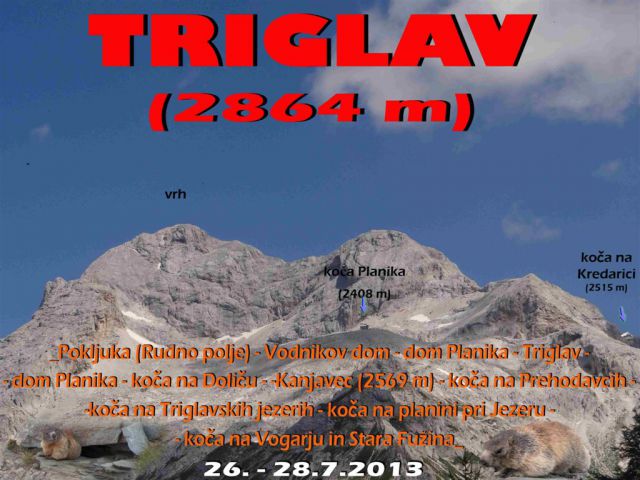 Triglav-Kanjavec-Trigl.jez.-26.7.-28.7.2013 - foto
