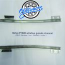 Volvo P1800 Door window guide channel (new stainless – inox  )
