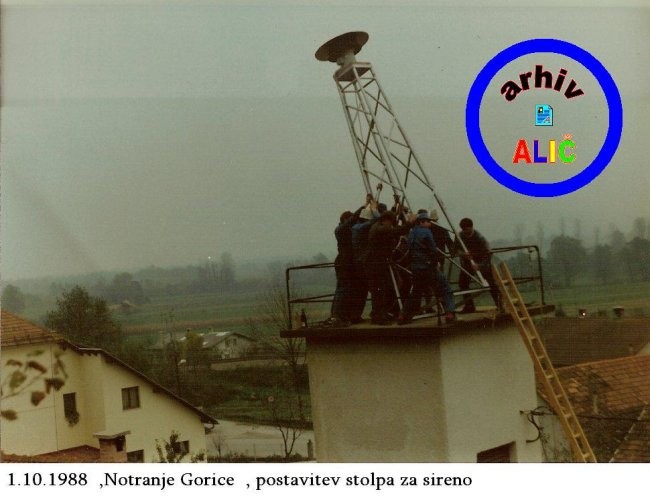 1988 Postavitev stolpa z sireno - foto povečava