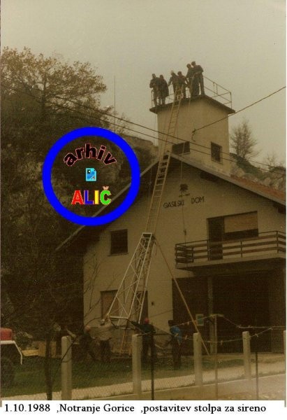 1988 Postavitev stolpa z sireno - foto